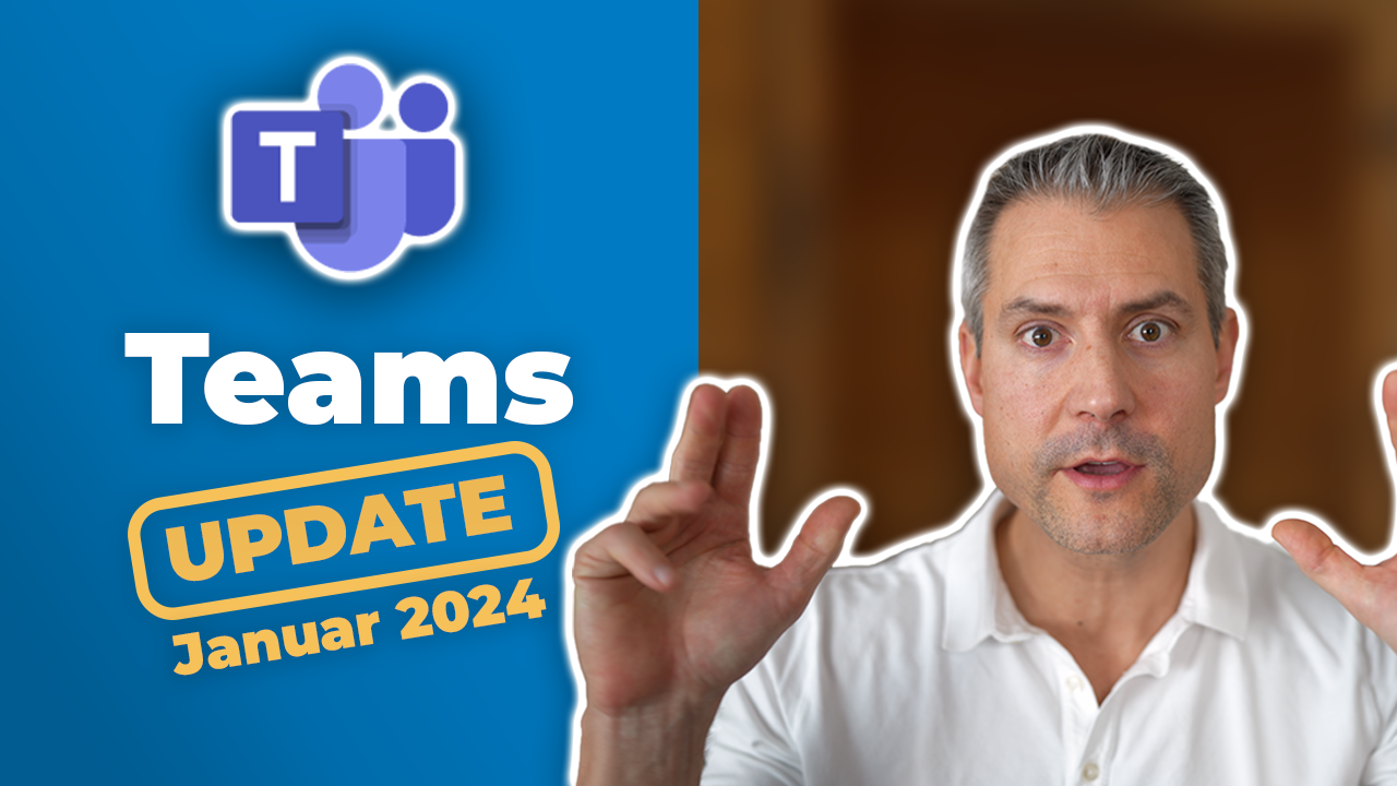 MicrosoftTeamsUpdate Neu im Januar 2024 für Führungskräfte